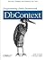 Programming Entity Framework: DbContext by Lerman, Julia, Miller, Rowan (2012) Paperback