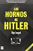 Los hornos de Hitler (Spanish Edition) by Lengyel, Olga (2013... by Olga Lengyel