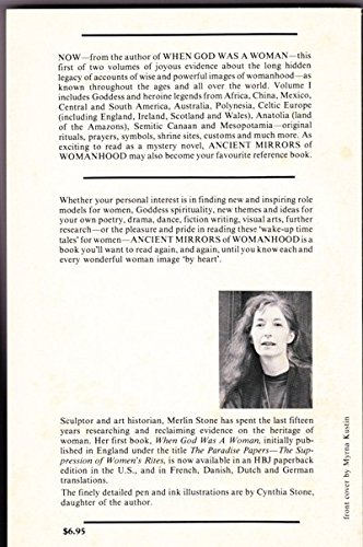 Ancient mirrors of womanhood Volume 1 - Our goddess and heroine heritage (Unknown Binding)
