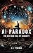 AI Paradox by E.E. Tyminas