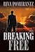 Breaking Free by Riva Pomerantz