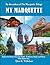: My Marquette: Explore the Queen City of the North-Its History, People, and Places With Native Son