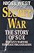 Secret War: Story of S.O.E., Britain's Wartime Sabotage Organisation by Nigel West (1992-01-16)