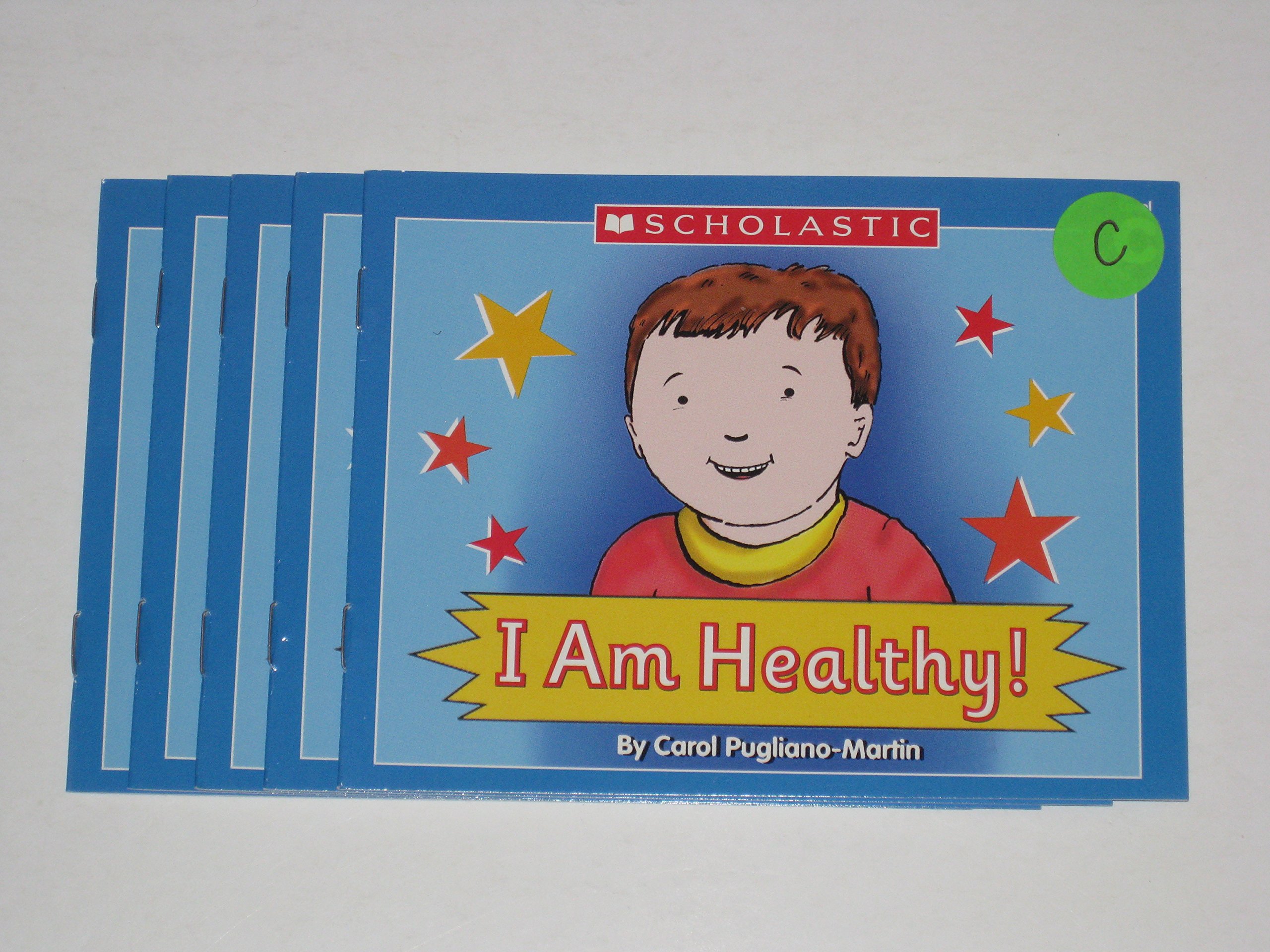 Leveled Guided Reading Set - I Am Healthy! by Carol Pugliano-Martin (Paperback)