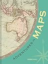 Adventures in Maps Adventures in Maps