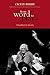 From Word to Play: A Textual Handbook for Directors and Actors by Cicely Berry (2007-01-31)