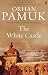 The White Castle (Faber Firsts) by Orhan Pamuk by Orhan Pamuk