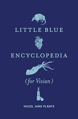 Little Blue Encyclopedia: (for Vivian)