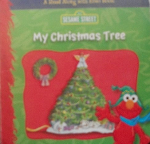 Sesame Street My Christmas Tree (Unknown Binding)