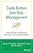 Triple Bottom Line Risk Management: Enhancing Profit, Environmental Performance, and Community Benefits by Adrian R. Bowden (2001-07-05)