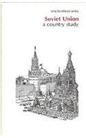 Soviet Union: A Country Study (Area Handbook Soviet Union: A Country Study)