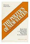 The politics of new states: A general analysis with case studies from eastern Asia,
