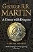 A Dance With Dragons: Part 1 Dreams and Dust (A Song of Ice and Fire, Book 5) by George R. R. Martin (2012-03-15)