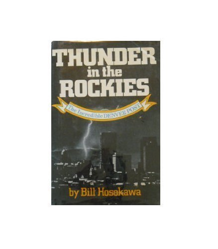 Thunder in the Rockies: the incredible Denver Post (Hardcover)