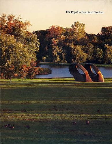 The PepsiCo Sculpture Gardens (Paperback)