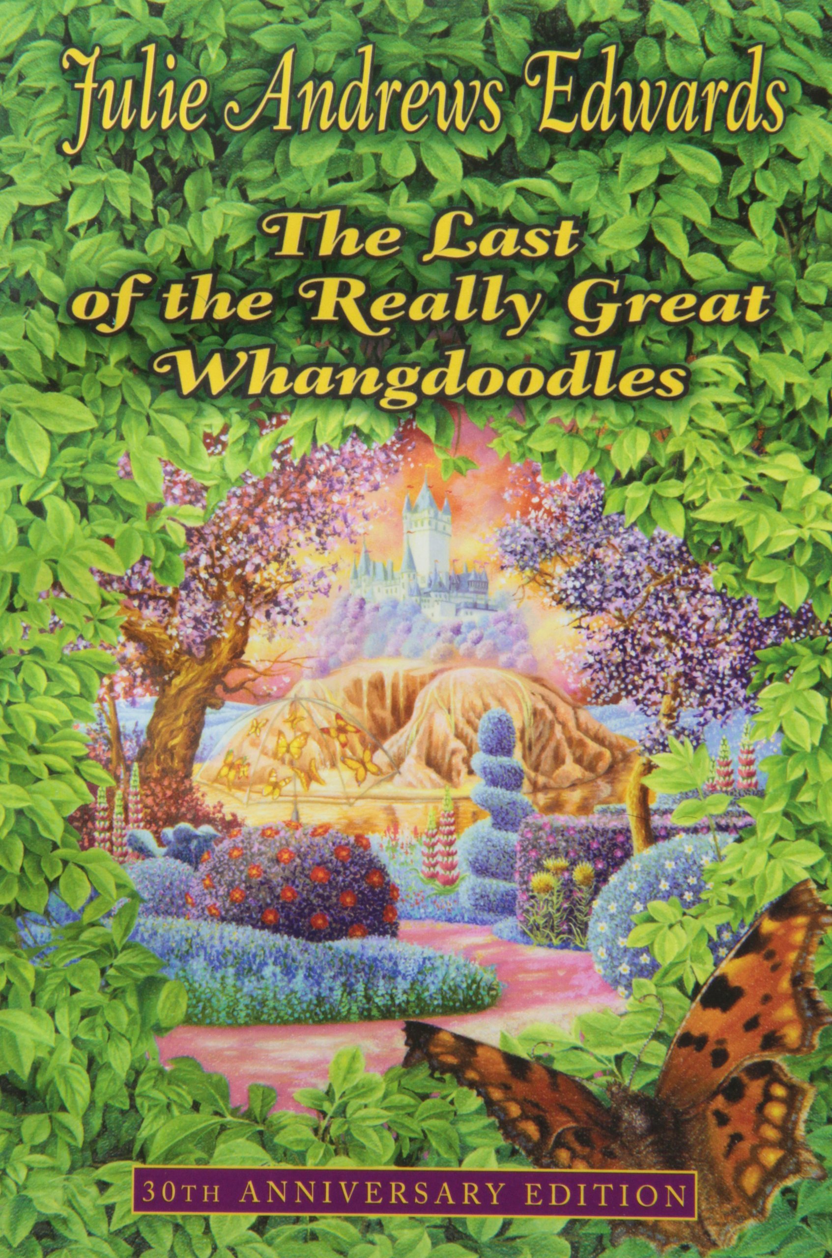The Last of the Really Great Whangdoodles by Julie Edwards (3-Feb-2007) Paperback
