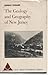 The Geology & Geography of New Jersey by Kemble Widmer