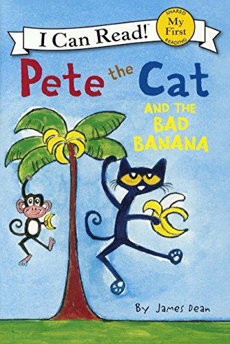 Pete The Cat And The Bad Banana (Turtleback School & Library Binding Edition) by James Dean (2014-09-30)