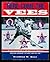 Here Come The Vees: An Illustrated History Of The Nova Scotia Voyageurs, Montréal Canadiens' Top Farm Team (1969 1984)