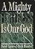A Mighty Fortress Is Our God by David Carnes