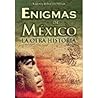 Enigmas de Mexico: Mexican Enigmas. the Other History (Spanish Edition)