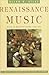 Renaissance Music: Music in Western Europe, 1400 1600 (The Norton Introduction to Music History) 1st edition by Atlas, Allan W. (1998) Paperback