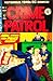 Crime Patrol (Vol. 1, No. 4...