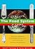 The Food System: A Guide by Tony Worsley (1995-06-01)