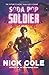 Soda Pop Soldier (Soda Pop Soldier, #1)
