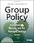 Group Policy: Fundamentals,...