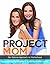 Project Mom