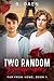 Two Random Backpackers (Far From Home, #1)
