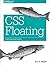 CSS Floating: Floats and Float Shapes by Eric A. Meyer (2016-02-04)