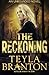 The Reckoning (Unbounded) (Volume 4) by Teyla Branton (2014-06-26)