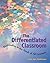 Differentiated Classroom by Tomlinson, Carol Ann [Paperback]