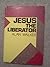 Jesus the Liberator