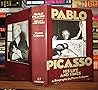 Pablo Picasso: His Life and Times (English and French Edition)