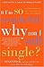If I'm So Wonderful, Why Am I Still Single?: Ten Strategies That Will Change Your Love Life Forever by Page, Susan (2002) Paperback