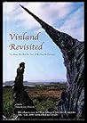 Vinland Revisited: The Norse World at the Turn of the First Millenium