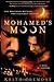 Mohamed's Moon: Two Brothers Reunite... Two Cultures Collide by Keith Clemons (2009-04-24)