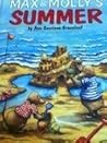 Max & Molly: Max & Molly's Summer