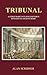 Tribunal: A Judge Marcus Flavius Severus Mystery in Ancient Rome