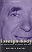 Foreign Body Secret Life of...