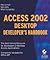 Access 2002 Developer's Handbook (01) by Litwin, Paul - Getz, Ken - Gunderloy, Mike [Paperback (2001)]