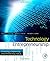 Technology Entrepreneurship: Creating, Capturing, and Protecting Value by Duening Thomas N. Hisrich Robert A. Lechter Michael A. (2009-10-01) Hardcover