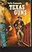 Texas Guns
