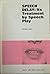 Speech delay: Its treatment by speech play, a book for parents