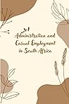 Administration and Casual Employment in South Africa