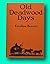 Estelline BENNETT / Old Deadwood Days 1929 [Hardcover] BENNET... by Estelline Bennett