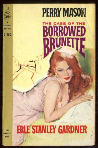 The Case of the Borrowed Brunette